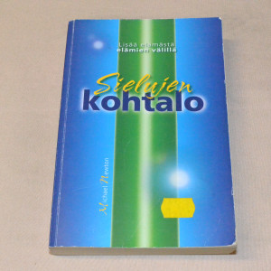 Michael Newton Sielujen kohtalo